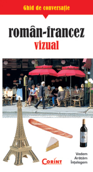 Ghid de conversatie roman-francez.Vizual