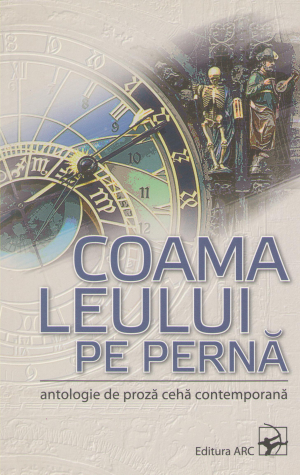 coama leului pe perna antologie de proza ceha contemporana