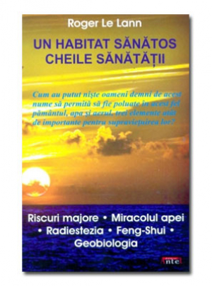 Un habitat sanatos. Cheile sanatatii