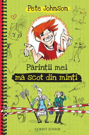 Parintii mei ma scot din minti  (Cum sa-ti instruiesti parintii, vol.4)