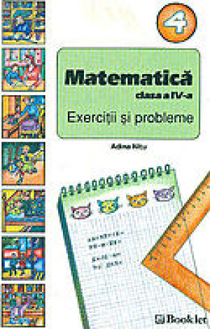 MAtematică clasa a IV- a Exerciţii şi probleme