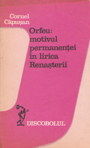 orfeu motivul permanentei in lirica renasterii