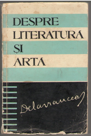 Despre literatura si arta