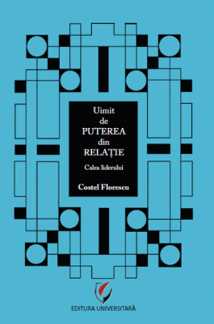 Uimit de puterea din relatie Calea liderului