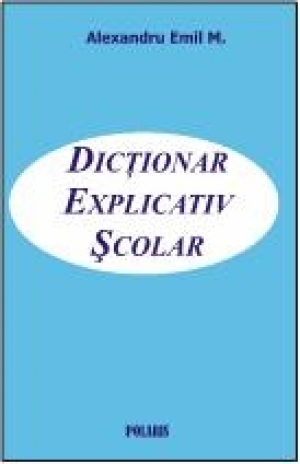 Dictionar Explicativ Şcolar