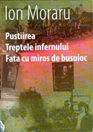 Pustiirea ; Treptele infernului ; Fata cu miros de busuioc ; Fata cu miros de busuioc şi visurile spulberate