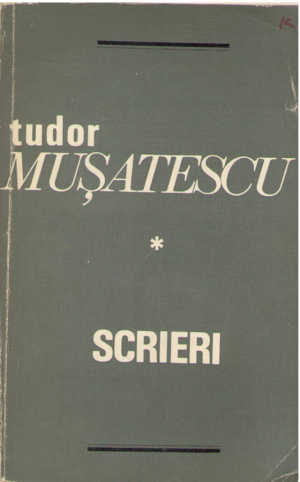 Tudor Musatescu  Scrieri  Vol.1