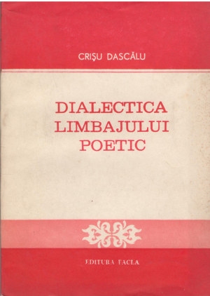 dialectica limbajului poetic