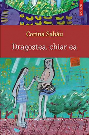 Dragostea, chiar ea