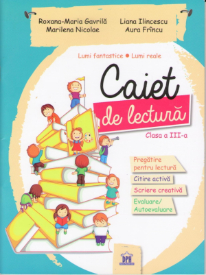 Caiet de lectură , clasa a III - a