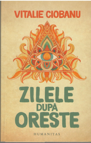 zilele dupa oreste