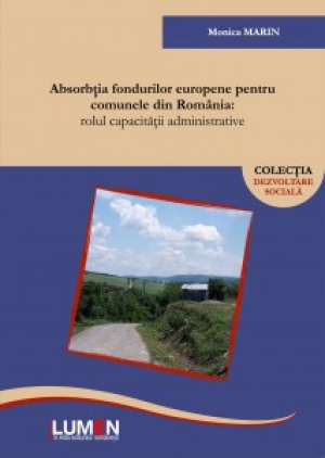 Absorbtia fondurilor europene pentru comunele din Romania