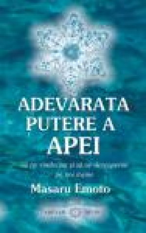 Adevărata putere a apei