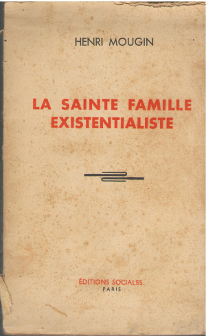 La sainte famille existentialiste
