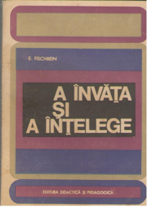 A invata si a intelege