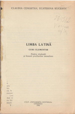 limba latina curs elementar pentru studentii si liceenii profilurilor umanitare