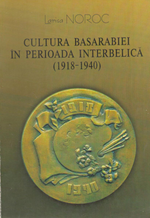 Cultura Basarabie in perioada interbelica  1918-1940