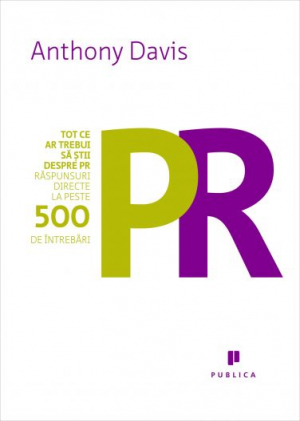 Tot ce ar trebui sa stii despre PR