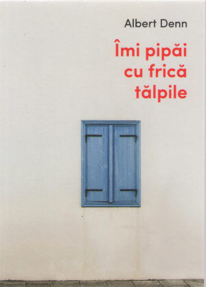 Imi pipai cu frica talpile