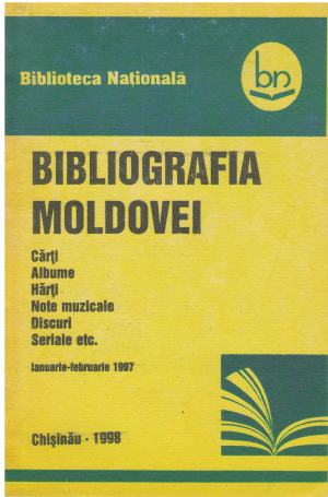 bibliografia moldovei carti albume harti note muzicale discuri seriale etc. ianuarie-februarie 1997