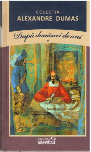 Dupa douazeci de ani  Vol.1