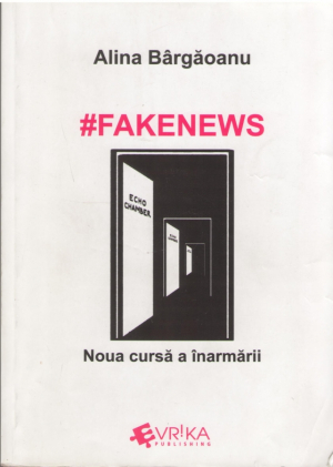 Fakenews Noua cursa a inarmarii
