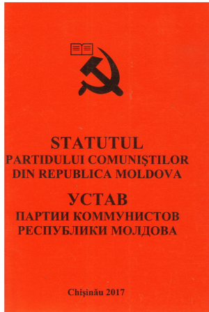 STATUL PARTIDULUI COMUNISTILOR DIN REPUBLICA MOLDOVA УСТАВ ПАРТИИ КОММУНИСТОВ РЕСПУБЛИКА МОЛДОВА