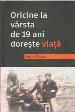 oricine la varsta de 19 ani doreste viata