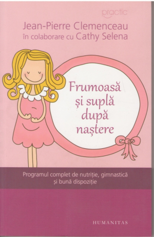 Frumoasa si supla dupa nastere