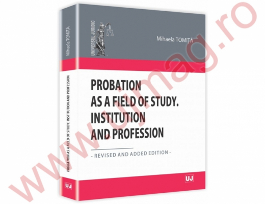Probation as a Field of Study. Institution and Profession