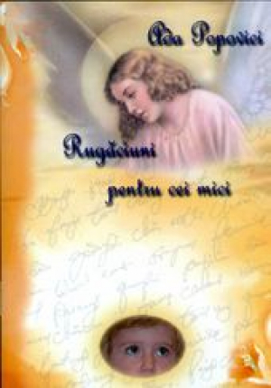 Rugaciuni pentru cei mici