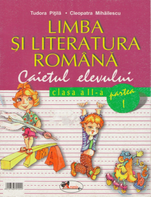 Limba și literatura română Caietul elevului clasa 2 partea 1