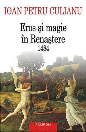 Eros si magie in Renastere. 1484