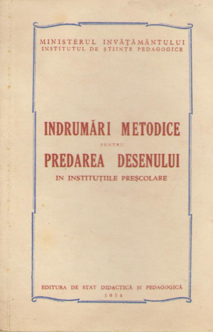 Indrumari metodice pentru predarea desenului in institutiile prescolare