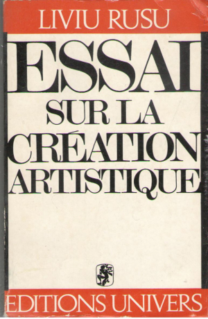 Essai sur la creation artistique