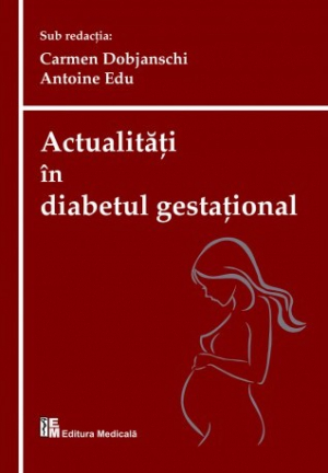 Actualități în diabetul gestațional