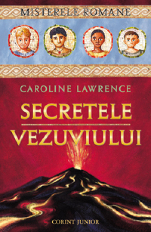 Secretele Vezuviului (Misterele Romane, vol. 2)