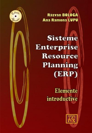 Sisteme Enterprise Resource Planning (ERP). Elemente introductive