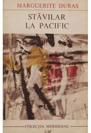 Stavilar la Pacific
