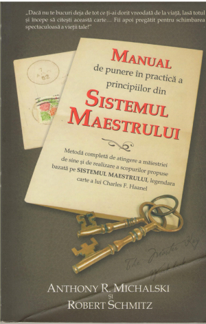 MANUAL DE PUNERE IN PRACTICA  A PRINCIPIILOR DIN SISTEMUL MAESTRULUI