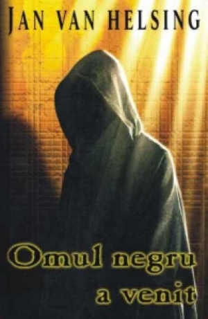 Omul negru a venit
