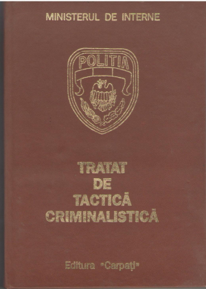 Tratat de tactica criminalistica