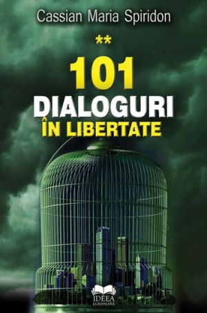 101 dialoguri in libertate (Vol. 2)