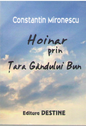 Hoinar prin Tara Gandului Bun