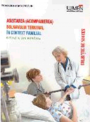 Asistarea (acompanierea) bolnavului terminal in context familial