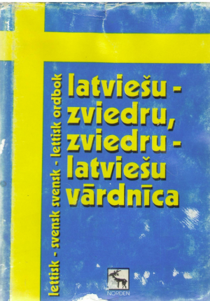 Latviešu - zviedru zviedru - latviesu vārdnīca  lettisk - svensk svensk - lettisk ordbok