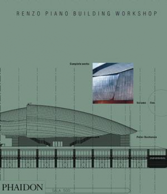 Renzo Piano Building Workshop: Complete Works Volume 5
