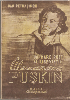 un mare poet al libertatii alexandru puskin