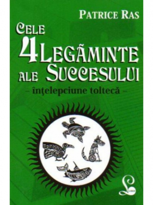 Cele patru legaminte ale succesului