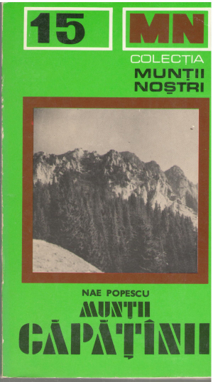 Muntii Capatinii ghid turistic colectia muntii nostri 15